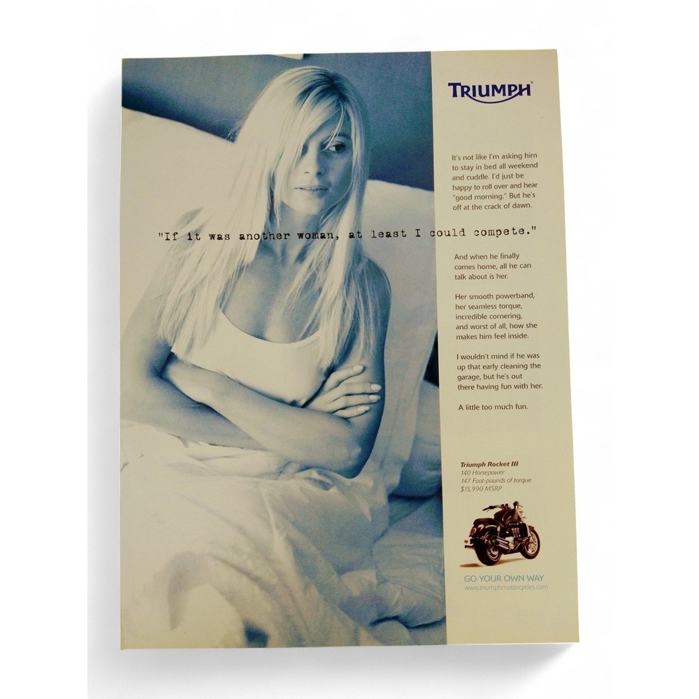 2004 Triumph Motorcycle Print Ad Sad Blonde Woman in Bed If Another Woman Quote
